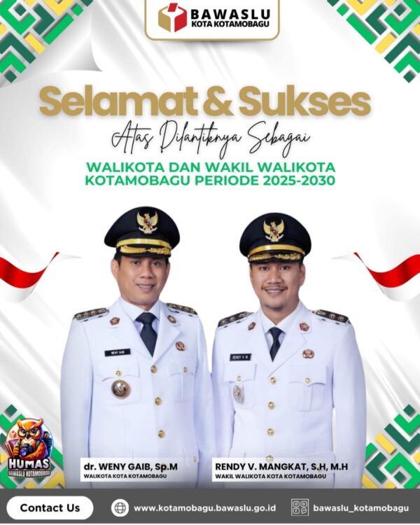 Bawaslu Kotamobagu Beri Selamat untuk Suksesnya Pelantikan Walikota dan Wakil Walikota